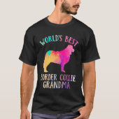 Border Collie Dog Worldu2019s Best Border Collie Tシャツ (正面)