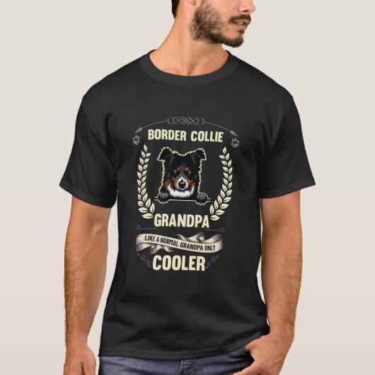 Border Collie Grandpa Like A Normal Grandpa Only E Tシャツ (正面)