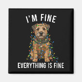 Border Terrier Christmas I'm Fine Everything Is Fi マグネット (正面)
