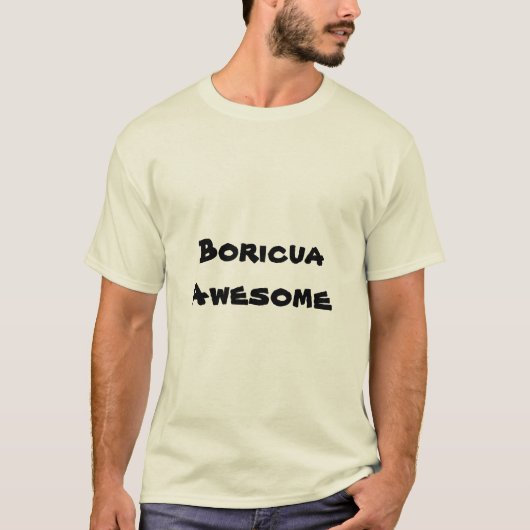 Boricuaの素晴らしい引用文のTシャツ Tシャツ (正面)