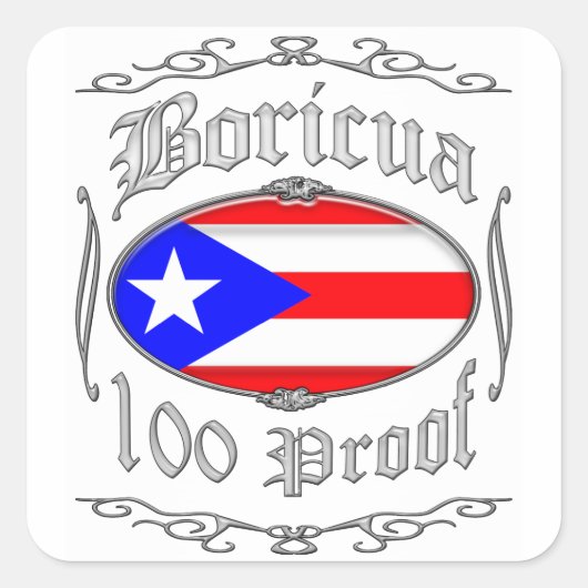Boricua 100 Proof2 スクエアシール (正面)