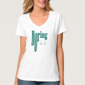Boring Tシャツ (正面)