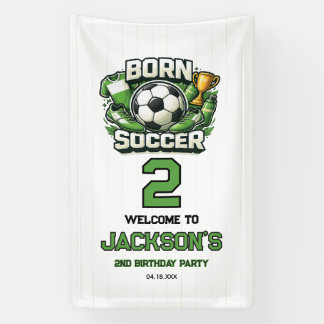 Born 2 Soccer Sports Themed Boy 2nd Birthday Party 横断幕