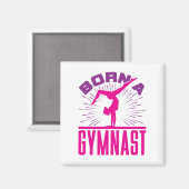 Born a Gymnast Gymnastics Lover マグネット (正面/裏面)