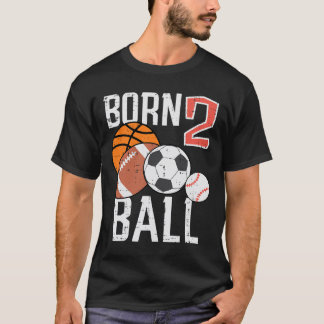 Born Basketball Football 2nd Birthday Toddler Boy  Tシャツ