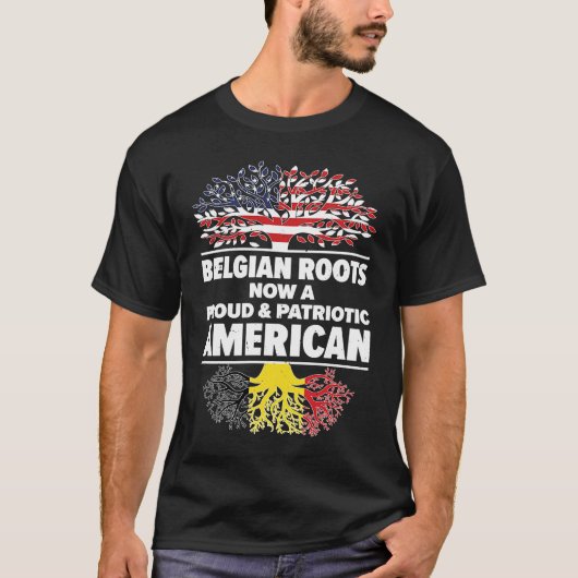 Born Belgian Belgium American USA Citizenship Tシャツ (正面)
