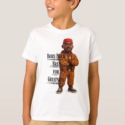 Born Bold Bred for Greatness,Afro modern,3d Tシャツ (正面)