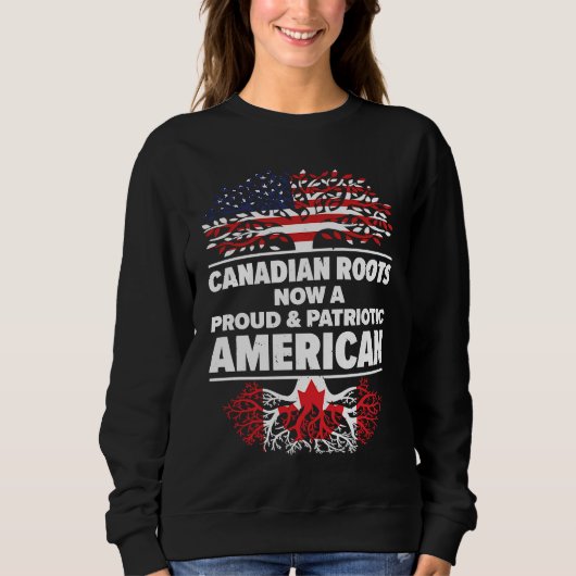 Born Canadian Canada American USA Citizenship スウェットシャツ (正面)