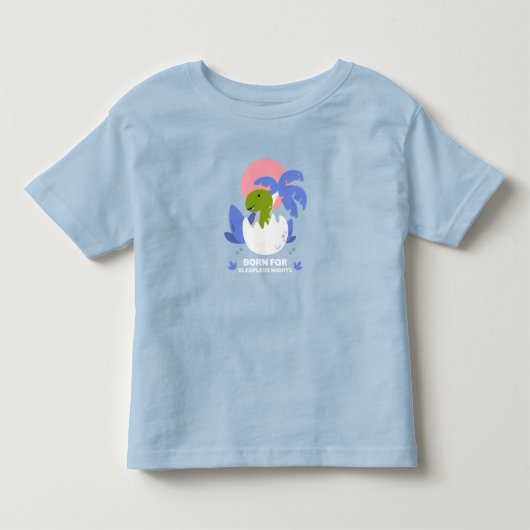 Born for Sleepless Nights トドラーTシャツ (正面)