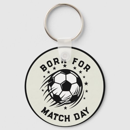 Born for Soccer Match Day  キーホルダー (正面)