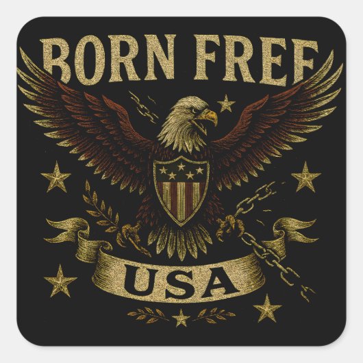 Born Free USA – American Freedom Birth Pride スクエアシール (正面)
