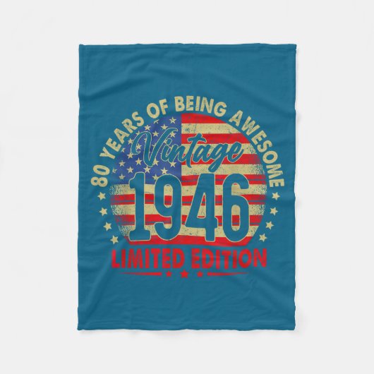 Born In 1946 Limited Edition 80th Birthday 80 Year フリースブランケット (正面)