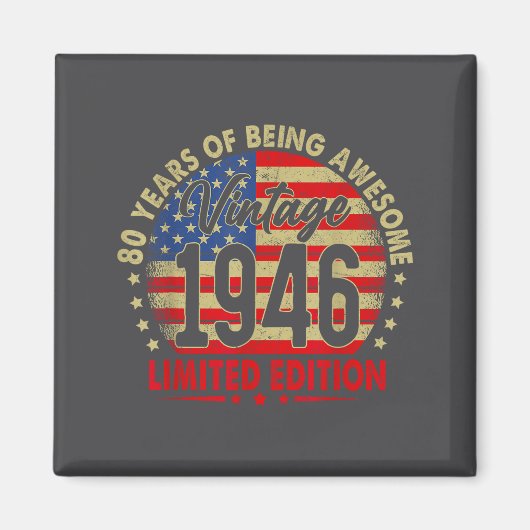 Born In 1946 Limited Edition 80th Birthday 80 Year マグネット (正面)