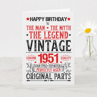 Born in 1951 Birthday the Man the Myth the Legend カード