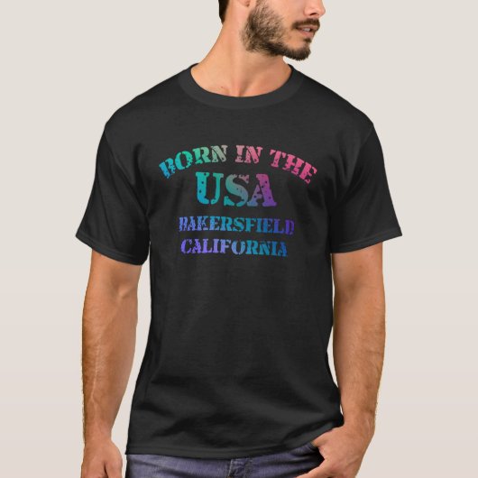 Born in the USA in Bakersfield California hometown Tシャツ (正面)