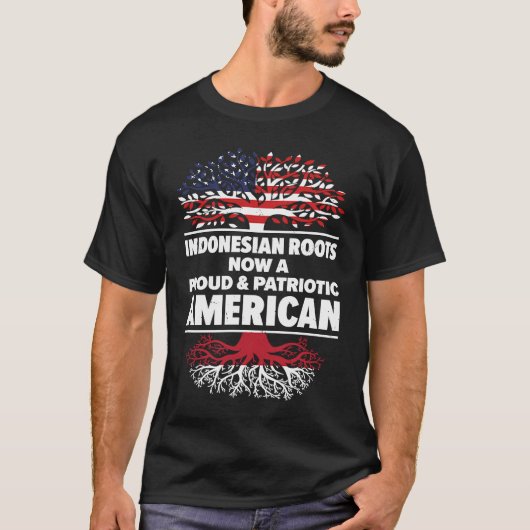 Born Indonesian Indonesia American USA Citizenship Tシャツ (正面)