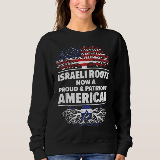 Born Israeli Israel American USA Citizenship Ragla スウェットシャツ (正面)