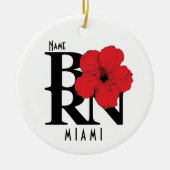BORN Miami Florida Red Hibiscus セラミックオーナメント (正面)