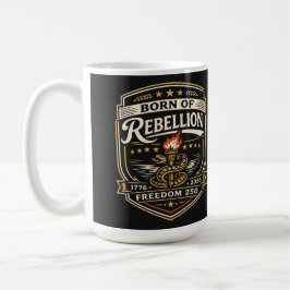 Born of Rebellion Freedom 250 コーヒーマグカップ