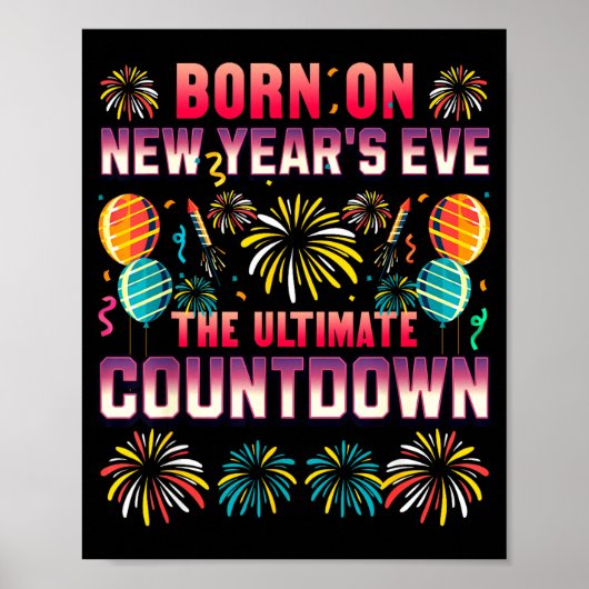 Born On New Year's Eve. Countdown. Birthday  ポスター (正面)