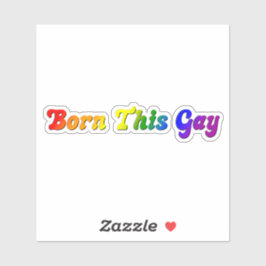 Born This Gay – 大胆な虹のLGBTQ+プライド シール