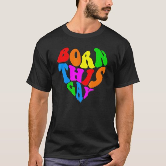 Born This Gay Heart Lgbt Pride Month Retro Groovy  Tシャツ (正面)
