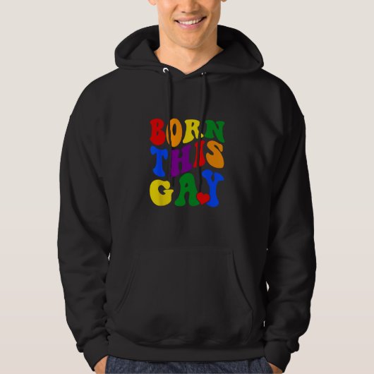 Born This Gay Rainbow Pride Month LGBQT パーカ (正面)