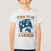 Born to be a gamer トライブレンドTシャツ (正面)