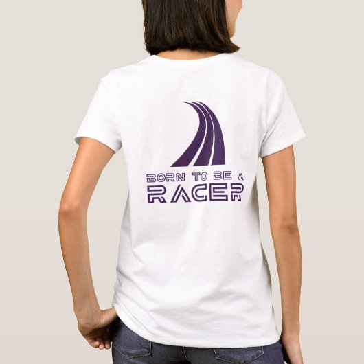 Born To Be A Racer Tシャツ (裏面)