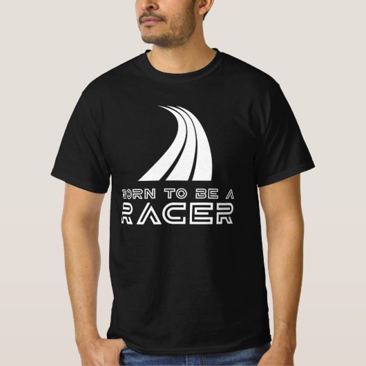 Born To Be A Racer Tシャツ (正面)