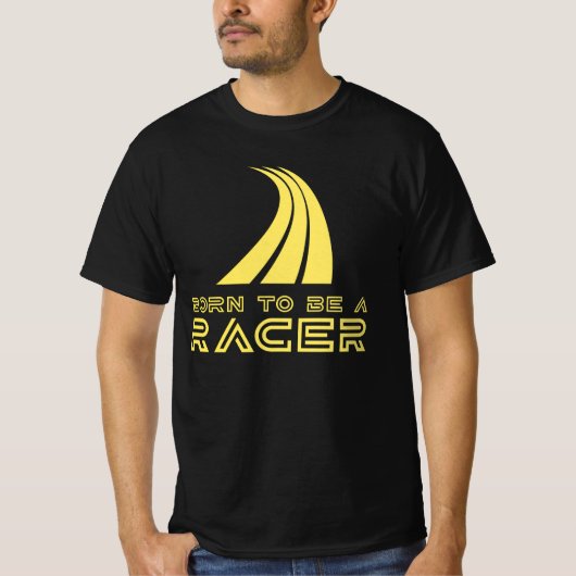 Born To Be A Racer Tシャツ (正面)