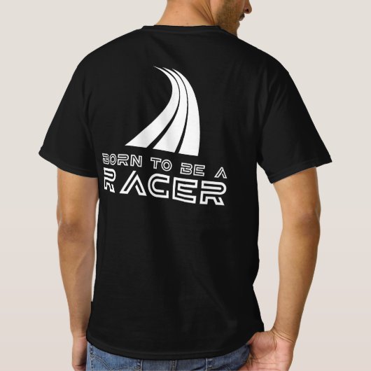Born To Be A Racer Tシャツ (裏面)