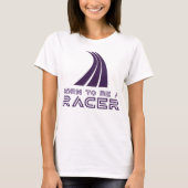 Born To Be A Racer Tシャツ (正面)