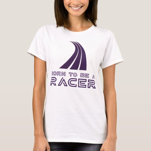 Born To Be A Racer Tシャツ (正面)