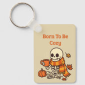 Born to Be Cozy – スケルトン キーホルダー (正面)