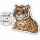 Born To Be Fearless | 励ましの言葉 シール (正面)