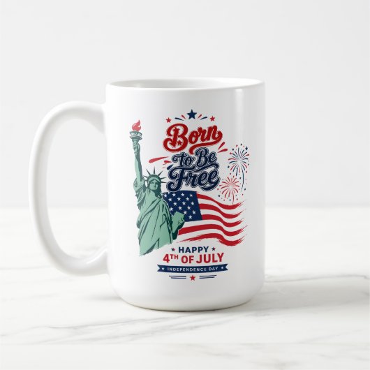 Born to Be Free - 7月4日 独立記念日 コーヒーマグカップ (左)