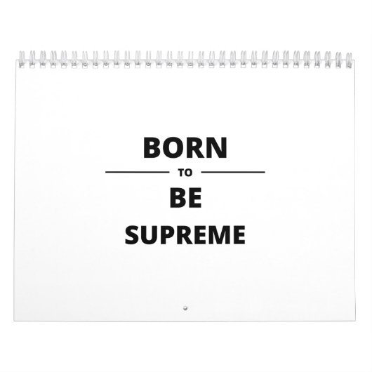BORN TO BE SUPREME カレンダー (カバー)