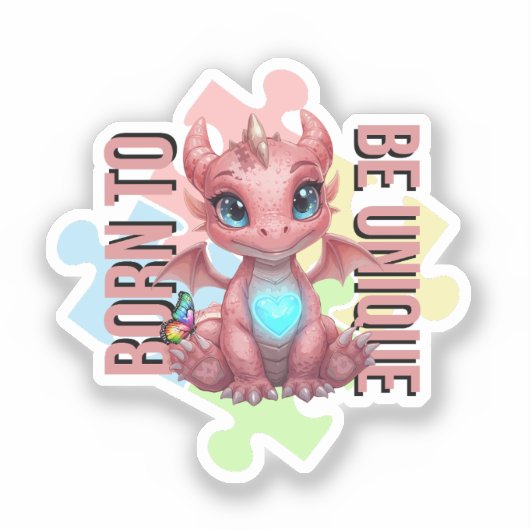 Born to Be Unique Cute Pink Dragon– Inspirational  シール (正面)