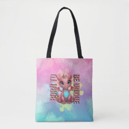 Born to Be Unique Cute Pink Dragon– Inspirational  トートバッグ