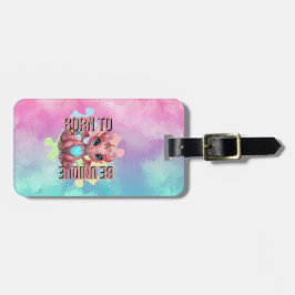 Born to Be Unique Cute Pink Dragon– Inspirational  ラゲッジタグ