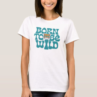 Born to Be Wild Tiger Tシャツ