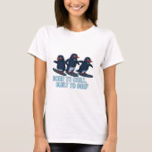 Born to Chill Tシャツ (正面)