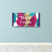 Born To Create 2 キャンバスプリント (インサイチュ (ウッドフロア))