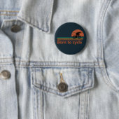Born To Cycle - MTBマウンテンバイク 楽しいサイクリング 缶バッジ (インサイチュ)