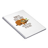 Born To Dilly Dally Fored To Pick Up The Pace Over ノートブック (右側)