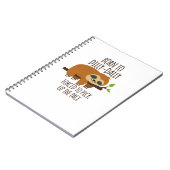 Born To Dilly Dally Fored To Pick Up The Pace Over ノートブック (左側)