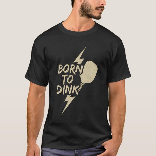 Born to Dink Premium Tシャツ (正面)