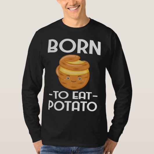 Born To EatPotato Chips  Vegetarian Spud Fries Tシャツ (正面)