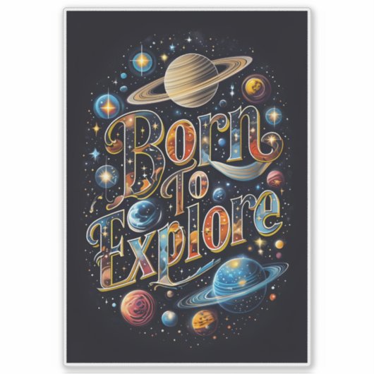 Born To Explore – Colour Burst シール (正面)